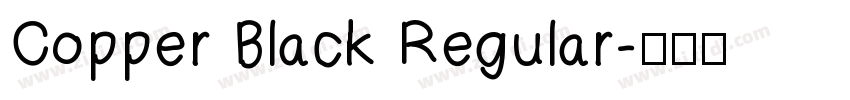 Copper Black Regular字体转换